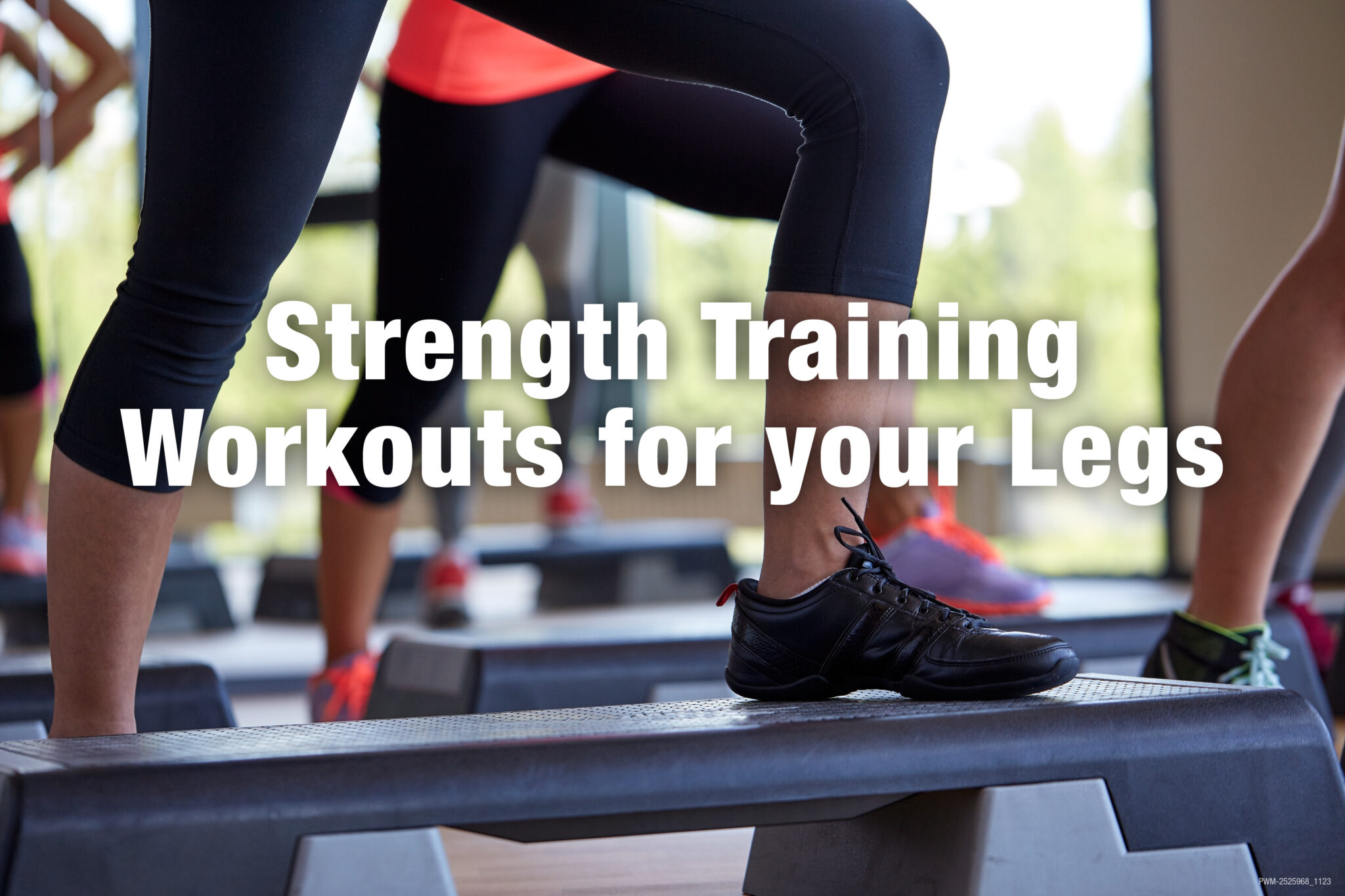 Strength Training Workouts For Your Legs | Piedmont Wellness ...