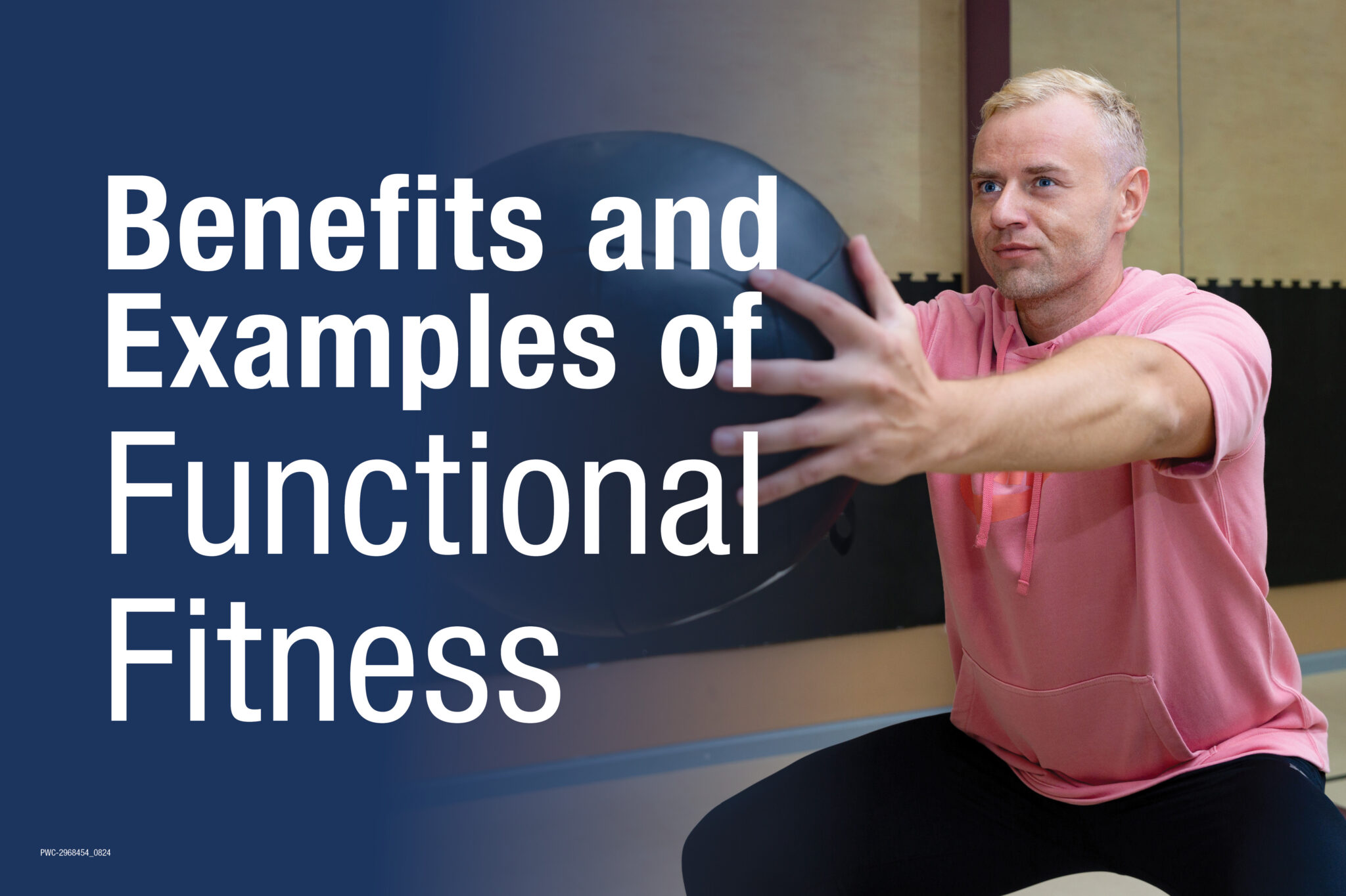 Benefits And Examples Of Functional Fitness | Piedmont Wellness ...